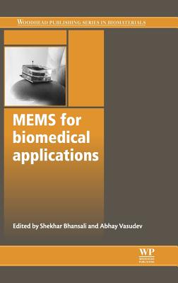 Image for Mems for Biomedical Applications (Woodhead Publishing Series in Biomaterials)