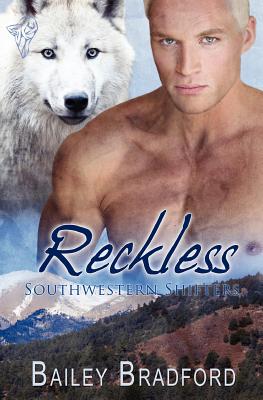 Reckless: Southwestern Shifters Image for Reckless: Southwestern Shifters