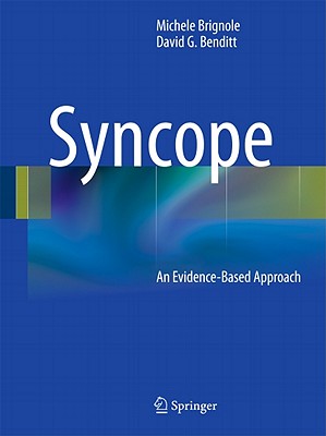 Syncope: An Evidence-Based Approach