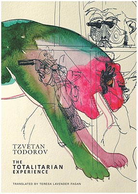 The Totalitarian Experience (The French List)