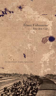 The Jew Car: Fourteen Days from Two Decades (The German List)