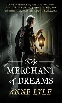 The Merchant of Dreams (Night's Masque)