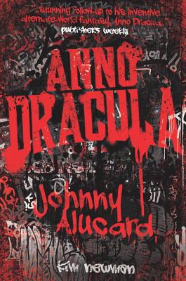 Anno Dracula: Johnny Alucard