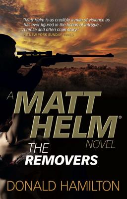 The Removers A Matt Helm Novel