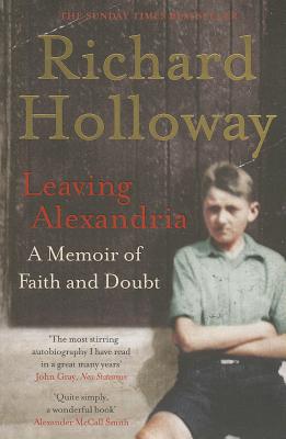 Leaving Alexandria: A Memoir of Faith and Doubt (Main)