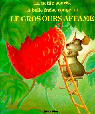 Image for Le Gros Ours Affame (Child's Play Library) (French Edition)