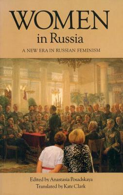 Women in Russia: A New Era in Russian Feminism