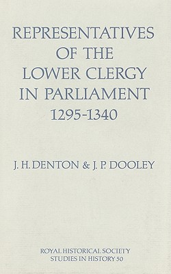 Representatives of the Lower Clergy in Parliament, 1295-1340