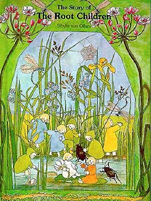 The Story of the Root Children: Mini Edition