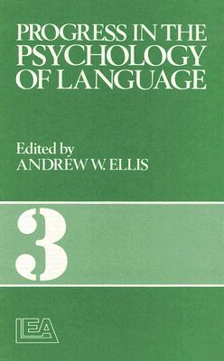 Progress in the Psychology of Language (Psychology in Progress Series)