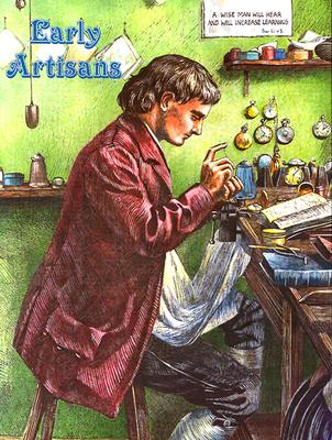 Early Artisans (Early Settler Life)