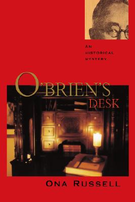 O'BRIEN'S DESK: AN HISTORICAL MYSTERY