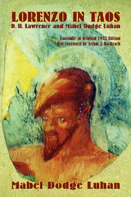 Lorenzo in Taos (Southwest Heritage) Mabel Dodge Luhan