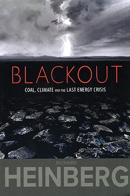 Blackout: Coal, Climate and the Last Energy Crisis