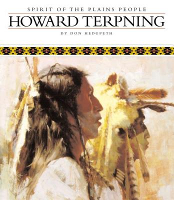 Howard Terpning: Spirit of the Plains People
