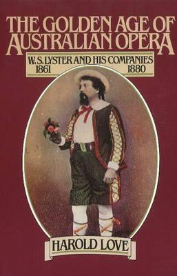 The Golden Age of Australian Opera (Music)