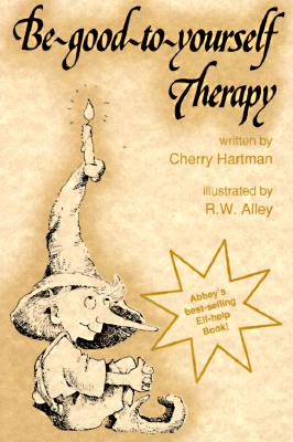 Image for Be-Good-To-Yourself Therapy (Elf Self Help)