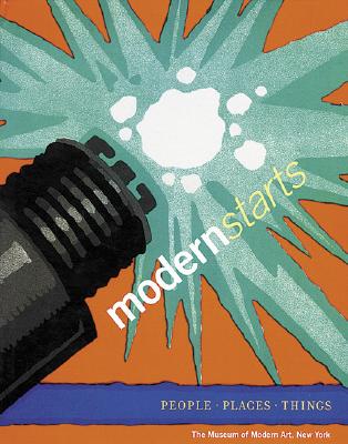 Modern Starts: People, Places, Things