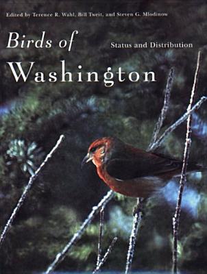 Birds of Washington: Status and Distribution