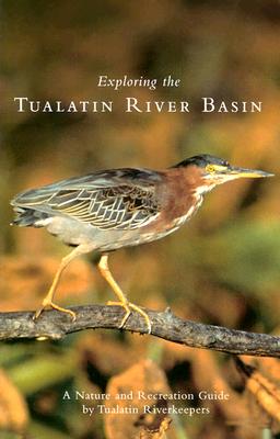 Exploring the Tualatin River Basin