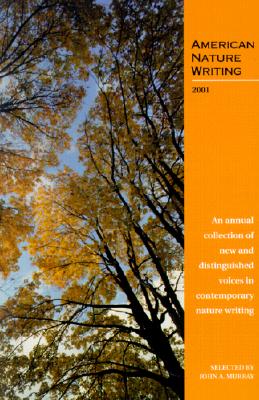 AMERICAN NATURE WRITING 2001