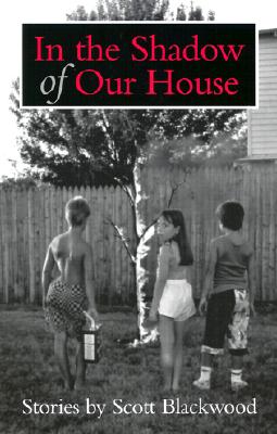 Image for In the Shadow of Our House In the Shadow of Our House