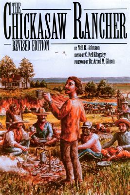 CHICKASAW RANCHER - REVISED EDITION