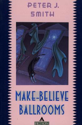 MAKE-BELIEVE BALLROOMS