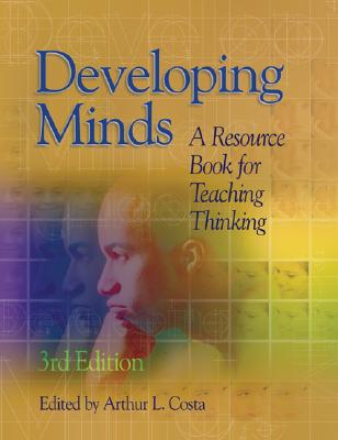 Image for Developing Minds: A Resource Book for Teaching Thinking (3rd Edition) Developing Minds: A Resource Book for Teaching Thinking (3rd Edition)