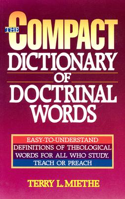 Image for The Compact Dictionary of Doctrinal Words