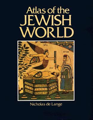 Image for Atlas of the Jewish World (CULTURAL ATLAS OF)