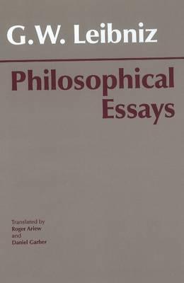 Leibniz: Philosophical Essays (Hackett Classics)