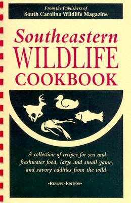 Southeastern Wildlife Cookbook