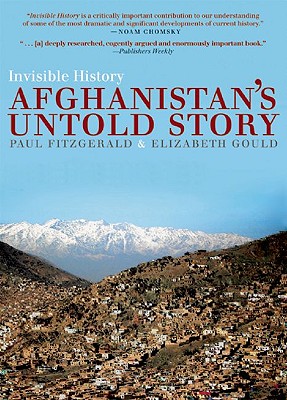 Invisible History: Afghanistan's Untold Story