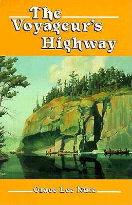 VOYAGEUR'S HIGHWAY: MINNESOTA'S BORDER LAKE LAND