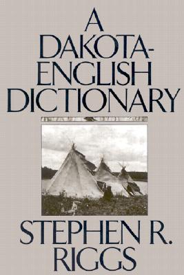 A Dakota-English Dictionary