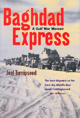 Image for Baghdad Express: A Gulf War Memoir