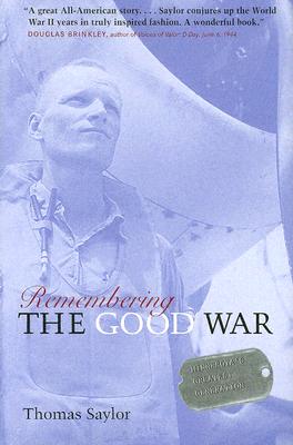 Remembering The Good War: Minnesota's Greatest Generation