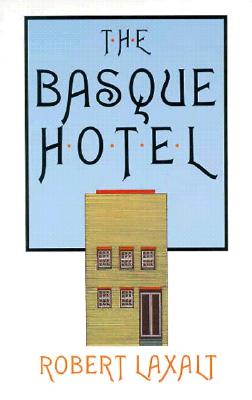 The Basque Hotel (The Basque Series)