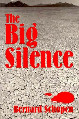 Image for The Big Silence (Western Literature and Fiction Series) The Big Silence (Western Literature and Fiction Series)