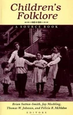Image for Children's Folklore: A Source Book Children's Folklore: A Source Book