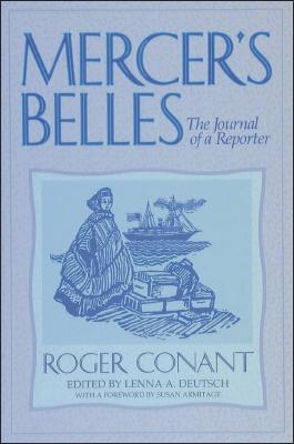 Mercer's Belles: The Journal of a Reporter