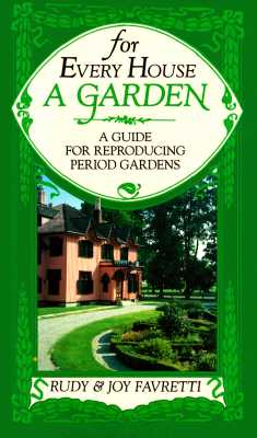 Image for For Every House A Garden