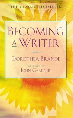 Image for Becoming a Writer Becoming a Writer