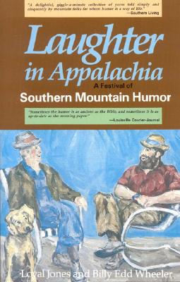 Image for Laughter in Appalachia: A Festival of Southern Mountain Humor