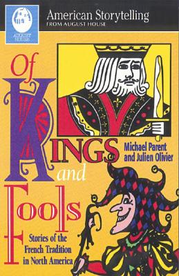 Of Kings and Fools (American Storytelling)
