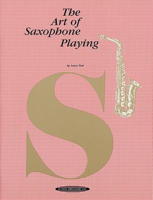 Image for The Art Of Saxophone Playing