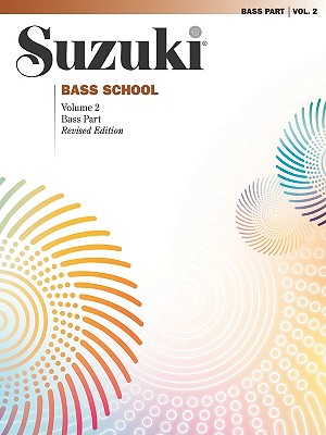 Image for Suzuki Bass School: Bass Part Vol.2 (Suzuki Method Core Materials)