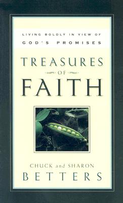 Image for Treasures of Faith: Living Boldly in View of God's Promises Treasures of Faith: Living Boldly in View of God's Promises