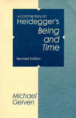 A Commentary On Heidegger's Being and Time